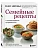 Семейные рецепты с комментариями нутрициолога. Домашняя кулинария для здоровья и долголетия - купить в магазине Кассандра, фото, 9785042402166, 