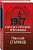 1917. Разгадка "русской" революции - купить в магазине Кассандра, фото, 9785041616236, 